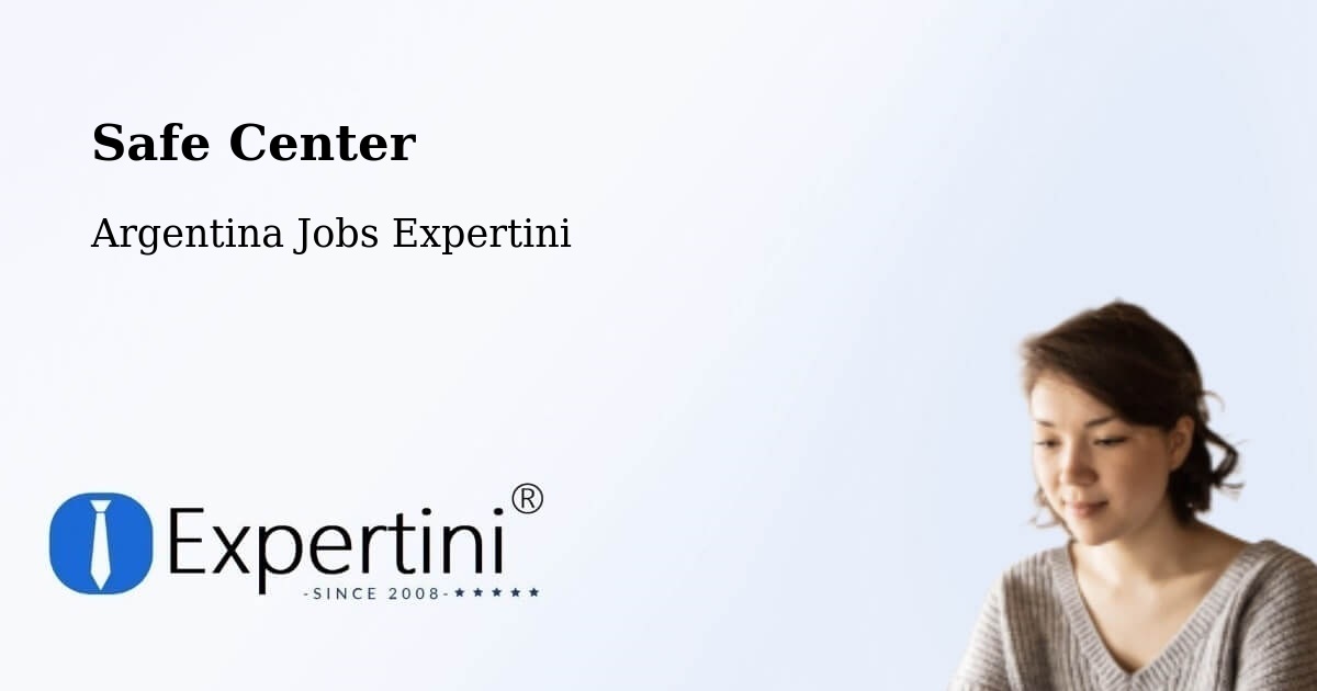 Safety Center – Concordia - Argentina Jobs Expertini
